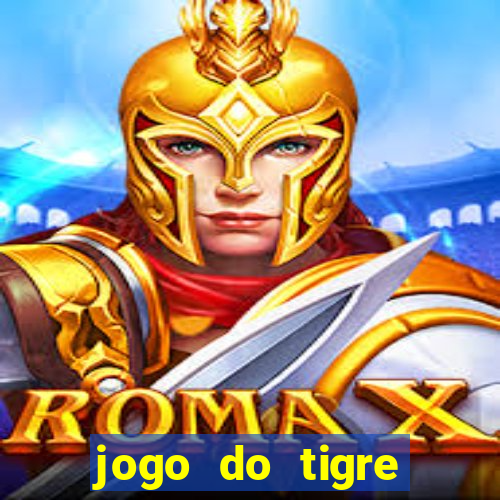 jogo do tigre ganha dinheiro mesmo